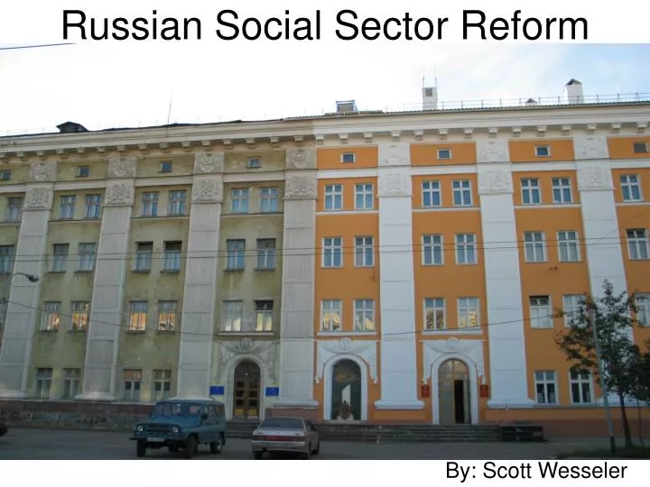 russian social sector reform