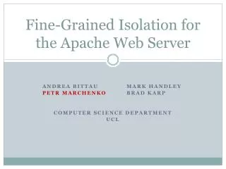 Fine-Grained Isolation for the Apache Web Server