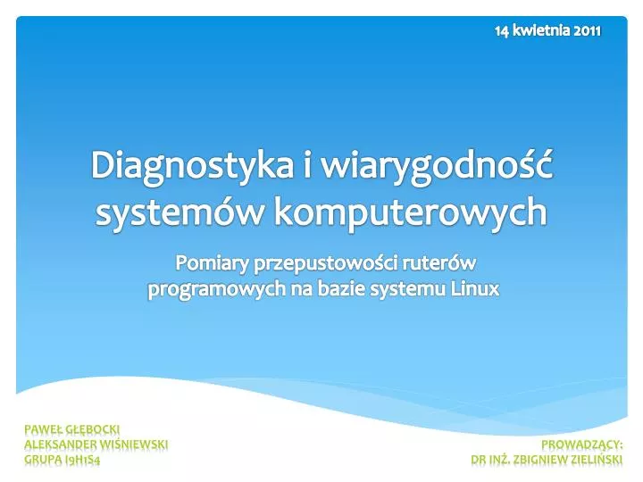 diagnostyka i wiarygodno system w komputerowych