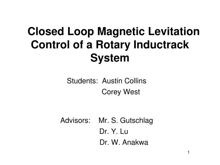 closed loop magnetic levitation control of a rotary inductrack system