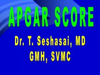 APGAR SCORE