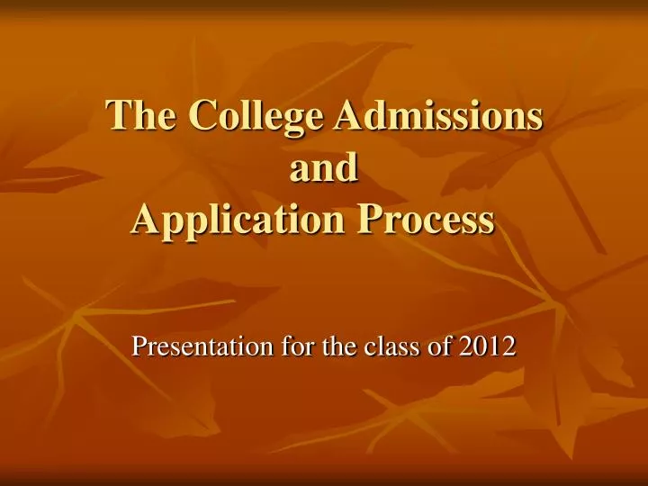 the college admissions and application process