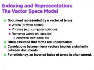 Indexing and Representation: The Vector Space Model