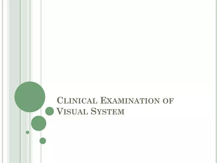 clinical examination of v isual system