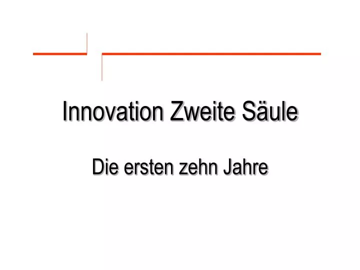 innovation zweite s ule die ersten zehn jahre