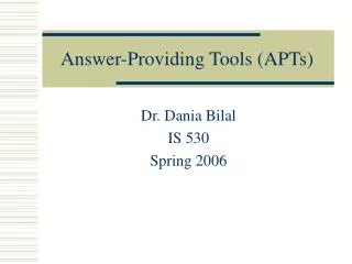 Answer-Providing Tools (APTs)