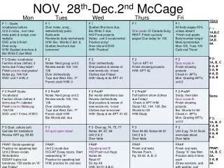 NOV. 28 th -Dec.2 nd McCage