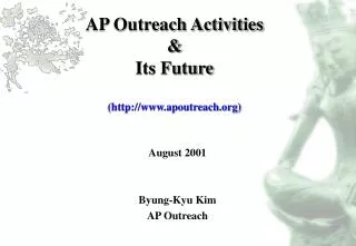 AP Outreach Activities &amp; Its Future (apoutreach)