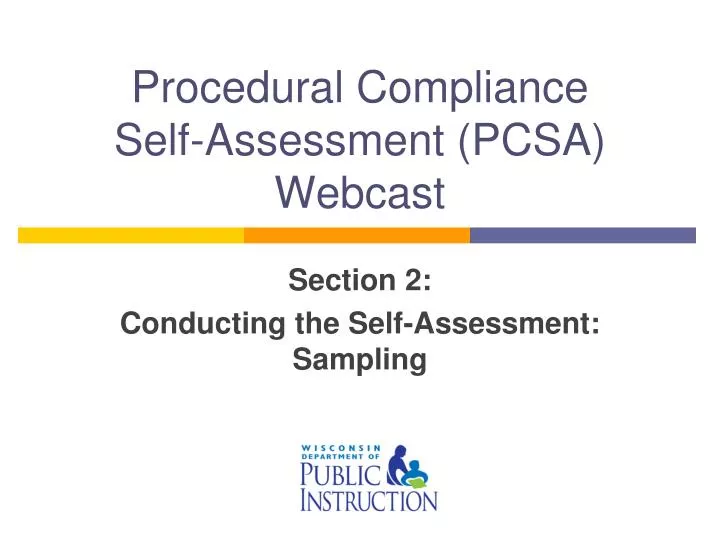 procedural compliance self assessment pcsa webcast