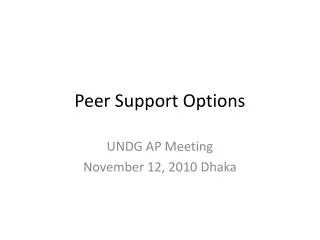 Peer Support Options