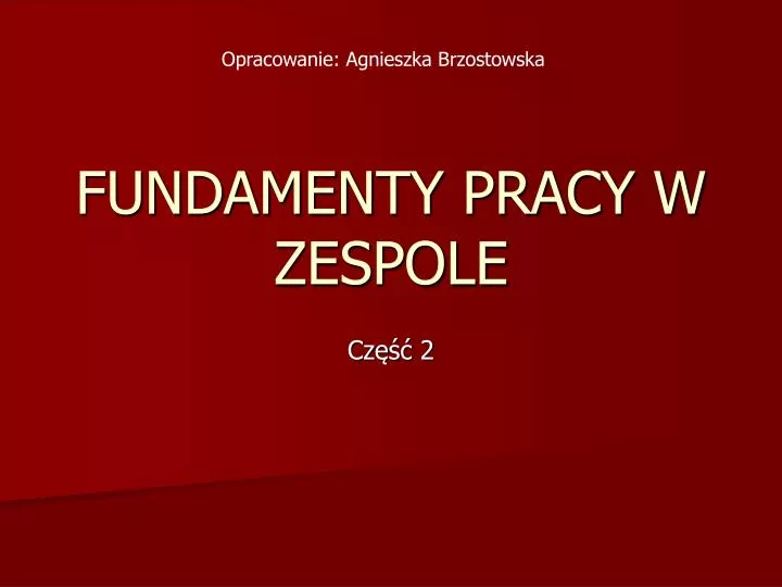 fundamenty pracy w zespole