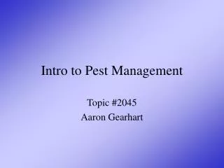 Intro to Pest Management