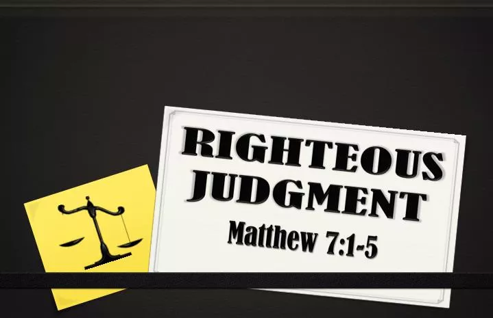 righteous judgment