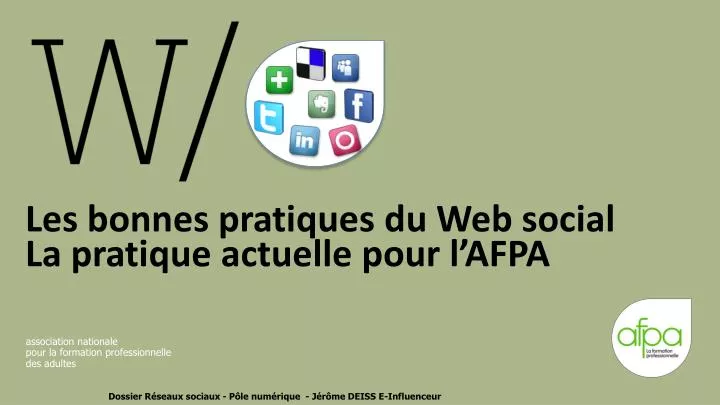 les bonnes pratiques du web social la pratique actuelle pour l afpa