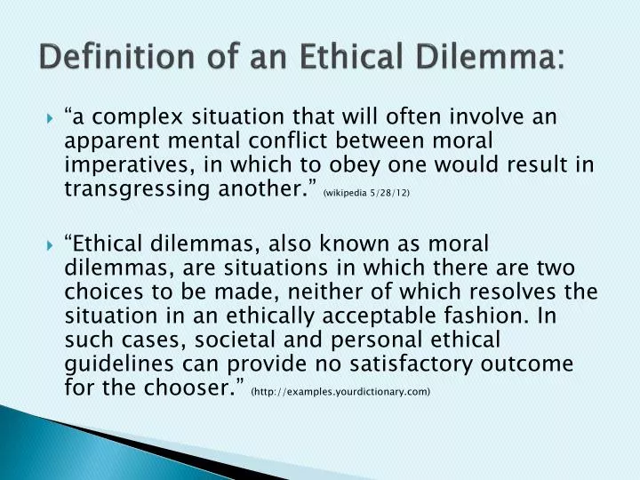 definition of an ethical dilemma