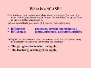 What is a “CASE ”