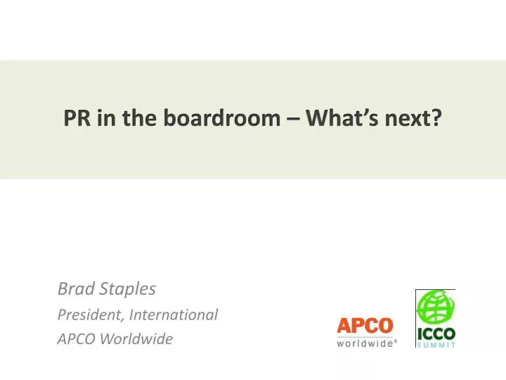 pr in the boardroom what s next