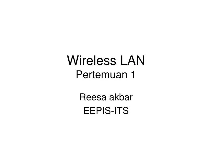 wireless lan pertemuan 1