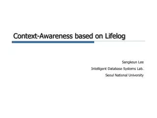 Context-Awareness based on Lifelog