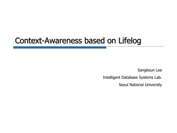 context awareness based on lifelog