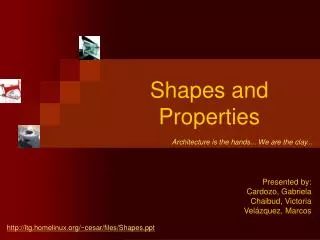 Shapes and Properties