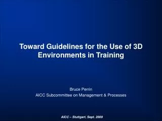 Toward Guidelines for the Use of 3D Environments in Training
