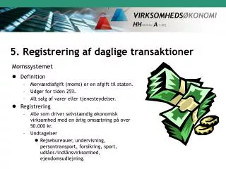 5. Registrering af daglige transaktioner