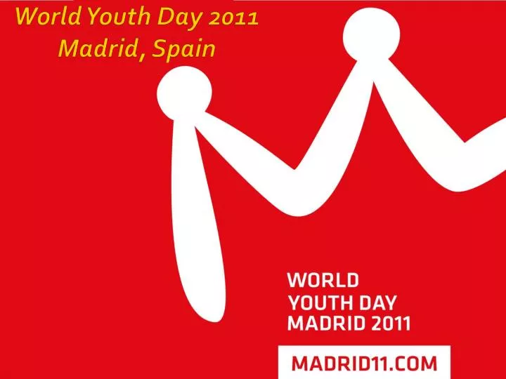 world youth day 2011 madrid spain