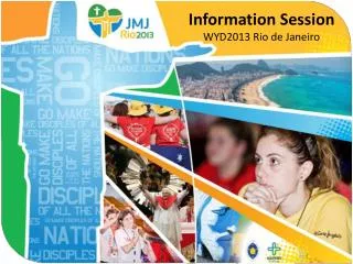 Information Session WYD2013 Rio de Janeiro