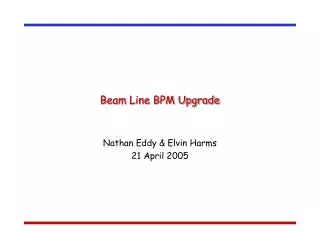 Beam Line BPM Upgrade