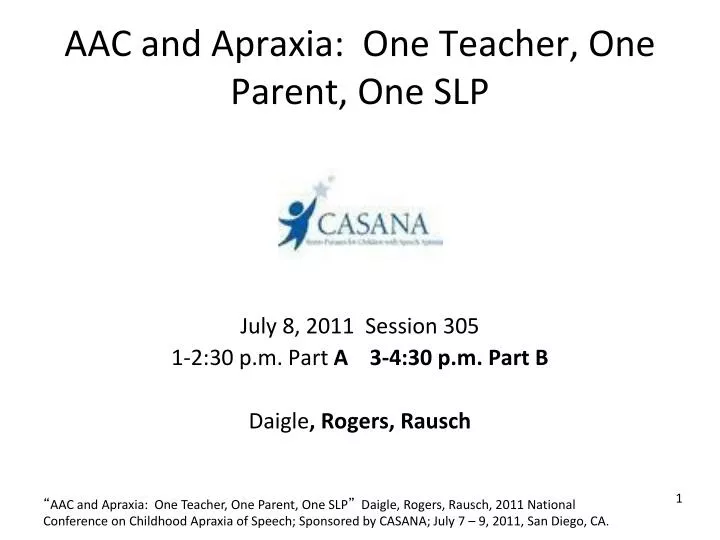 aac and apraxia one teacher one parent one slp