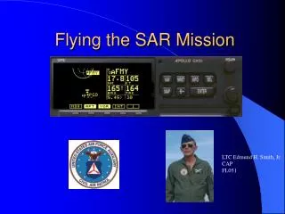 Flying the SAR Mission