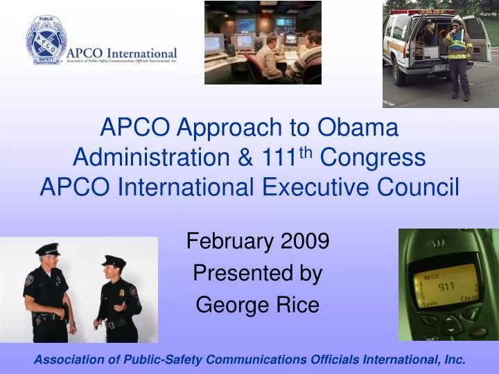 apco approach to obama administration 111 th congress apco international executive council