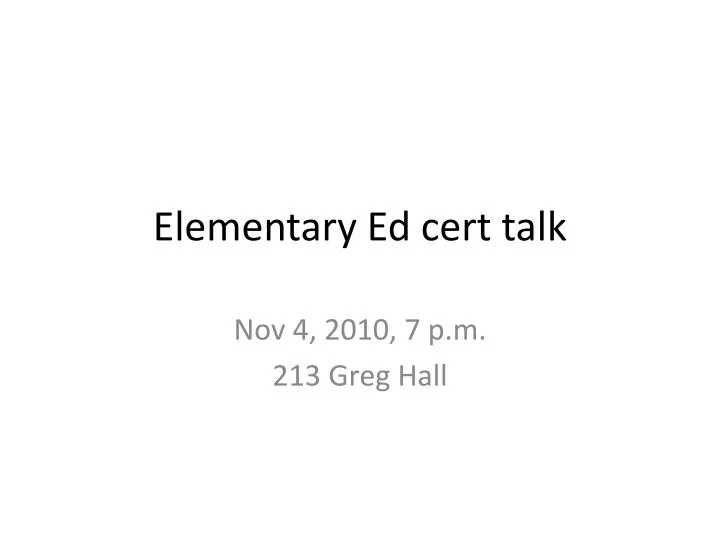 elementary ed cert talk