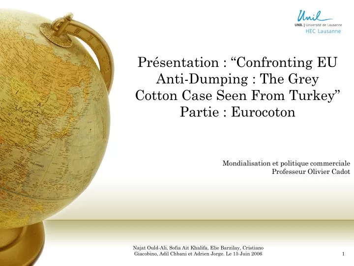 pr sentation confronting eu anti dumping the grey cotton case seen from turkey partie eurocoton