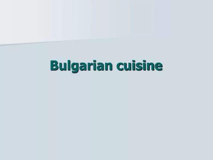 bulgarian cuisine