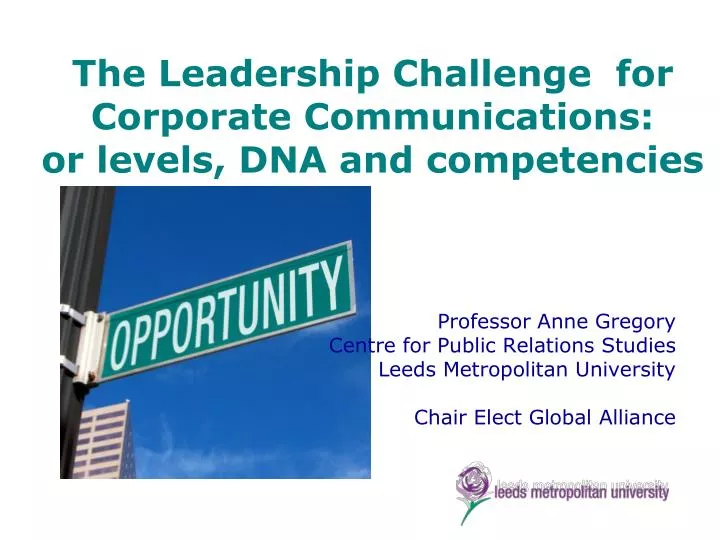 the leadership challenge for corporate communications or levels dna and competencies