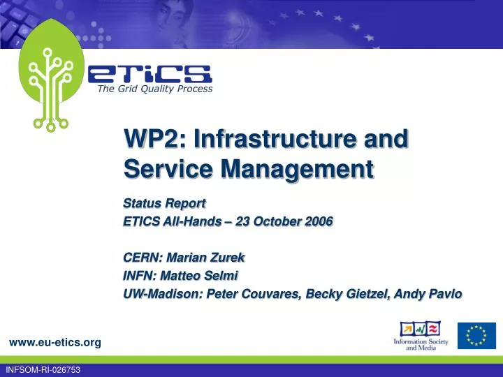 wp2 infrastructure and service management