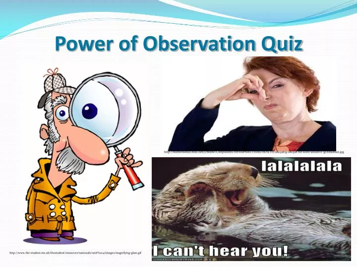 power of observation quiz