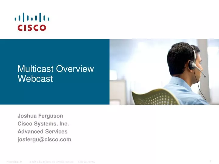 multicast overview webcast