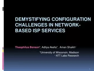 Demystifying Configuration Challenges in Network-based ISP Services