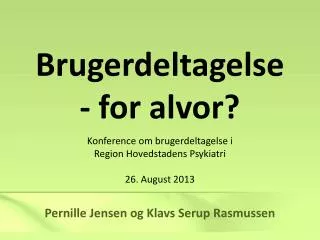 brugerdeltagelse for alvor