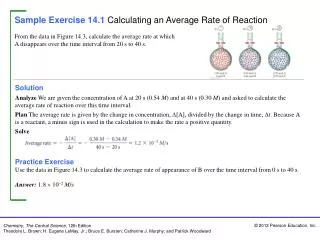 Sample Exercise 14.1 Calculating an Average Rate of Reaction