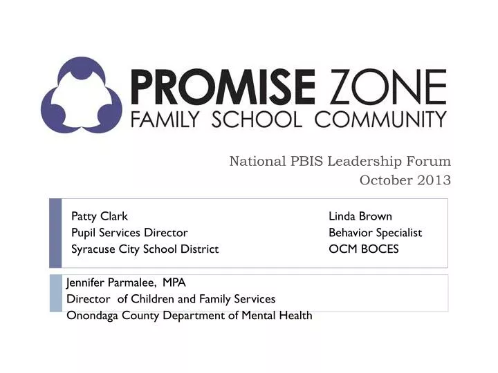 national pbis leadership forum october 2013