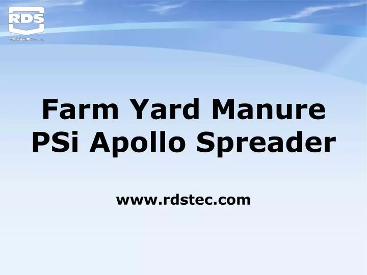 farm yard manure psi apollo spreader www rdstec com