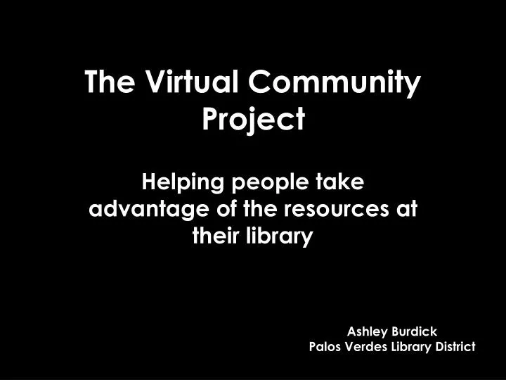 the virtual community project