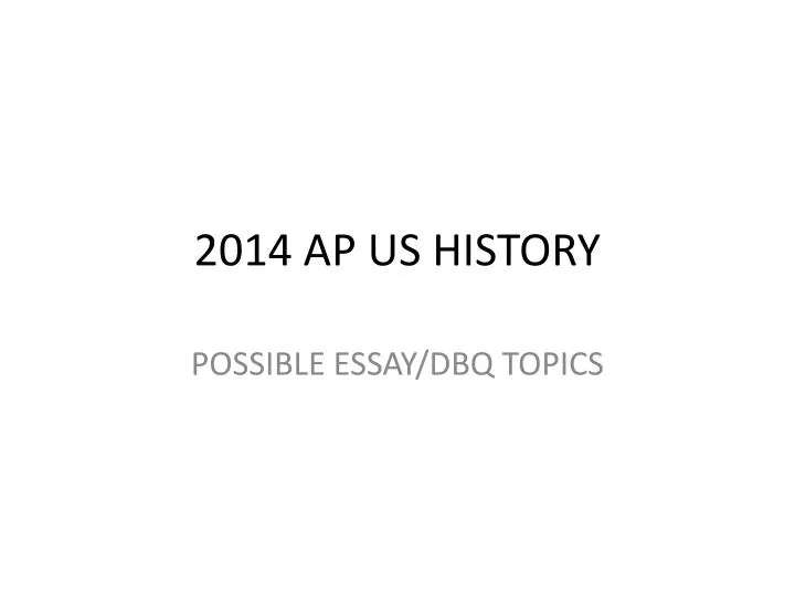 2014 ap us history