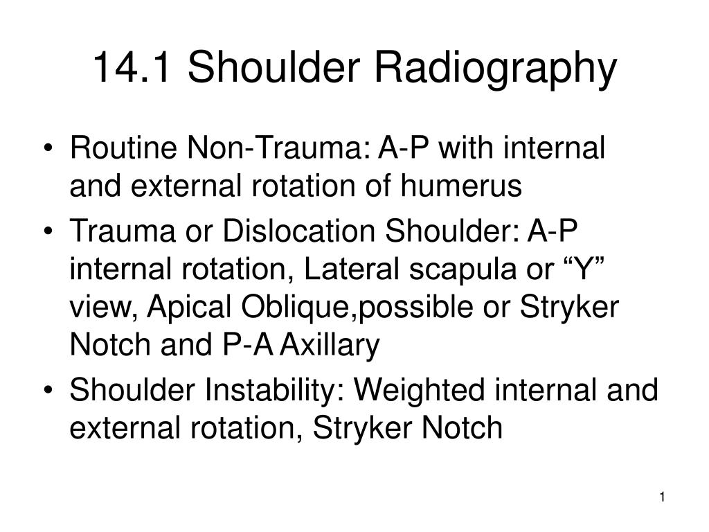 PPT - 14.1 Shoulder Radiography PowerPoint Presentation, free download ...