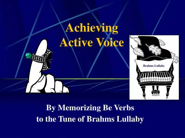 achieving active voice