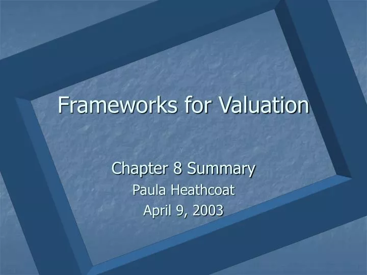 frameworks for valuation